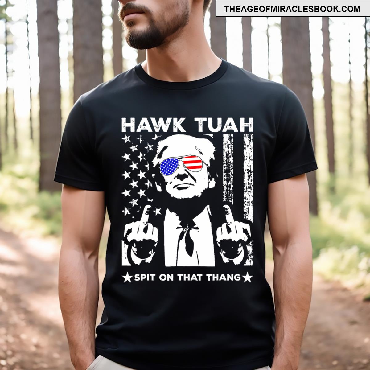 Hawk Tush Spit On That Thing Funny T-shirt