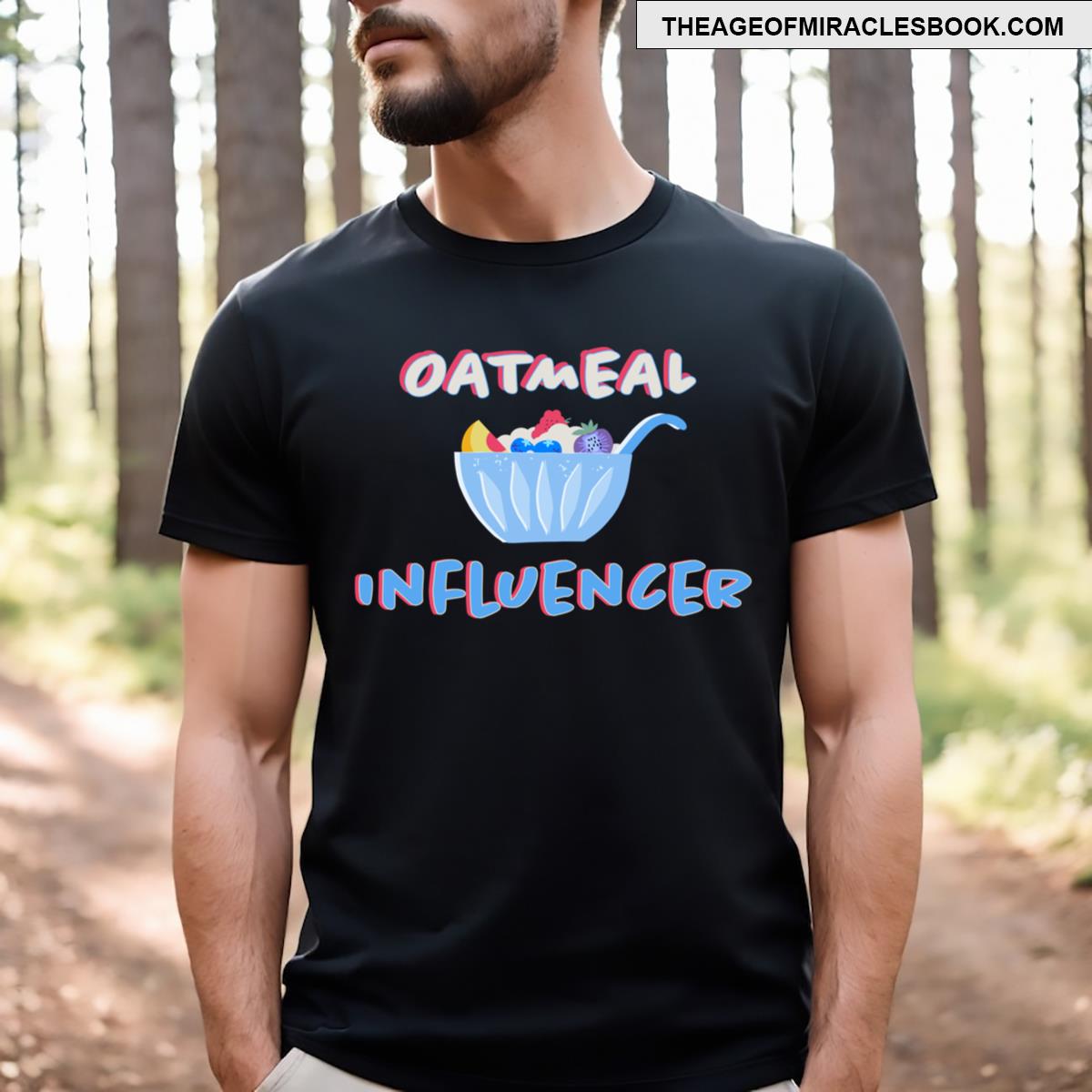 Oatmeal Influencer T-shirt
