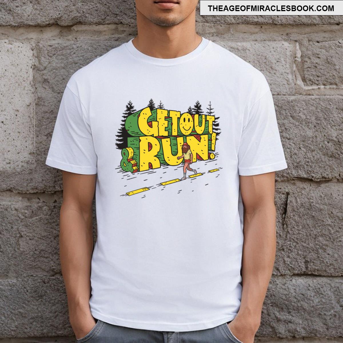 Get Out And Run T-shirt