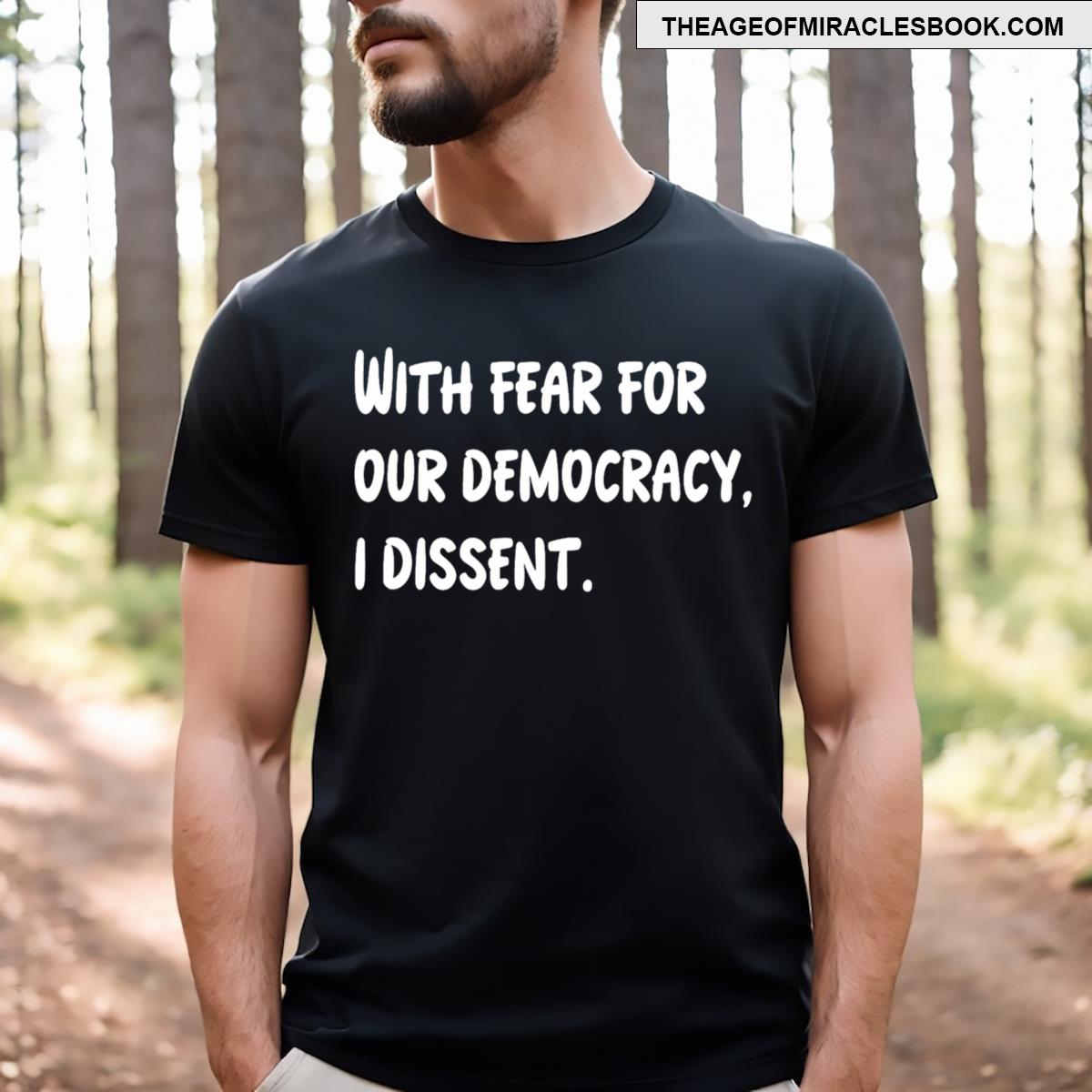 I Dissent T-shirt