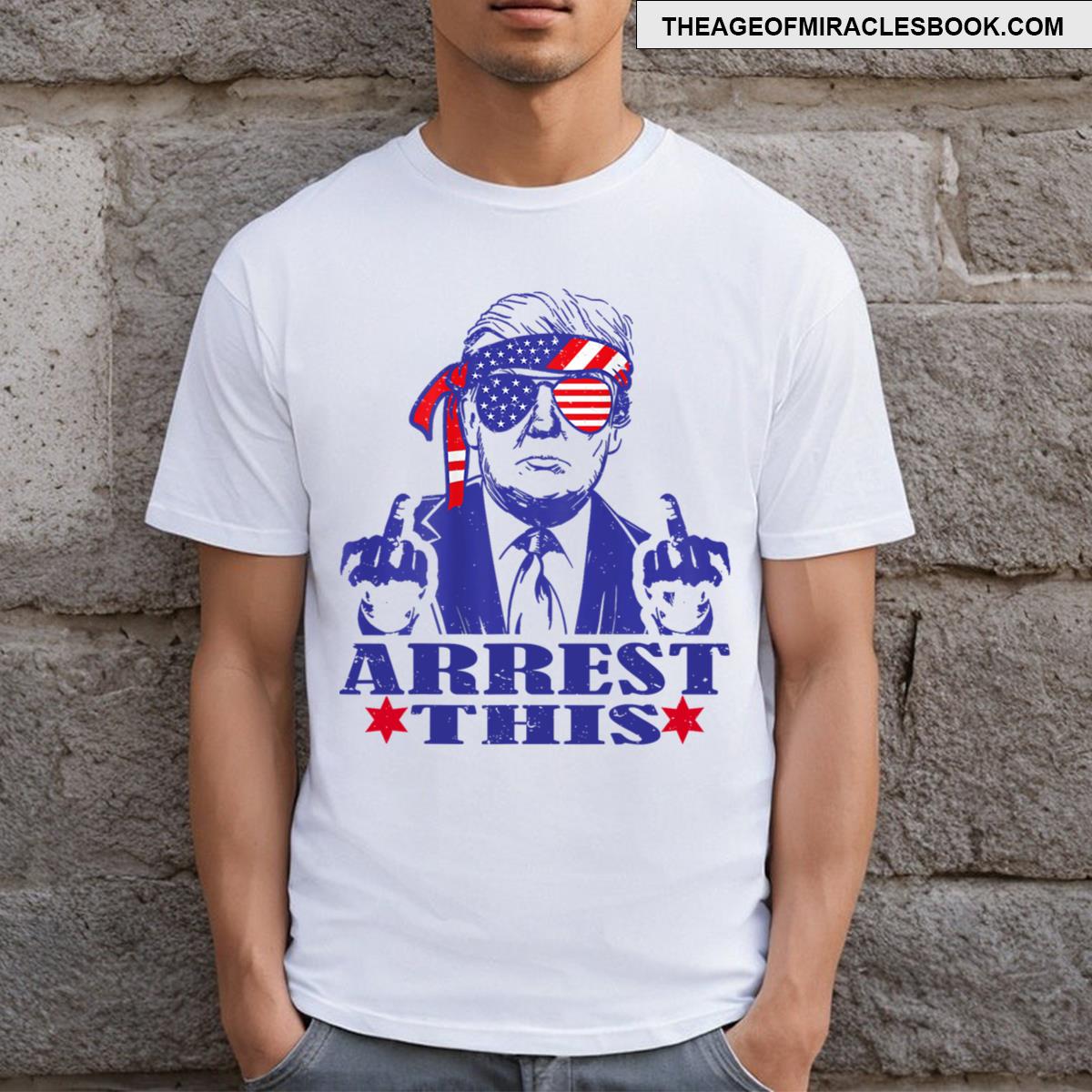 Arrest This T-shirt
