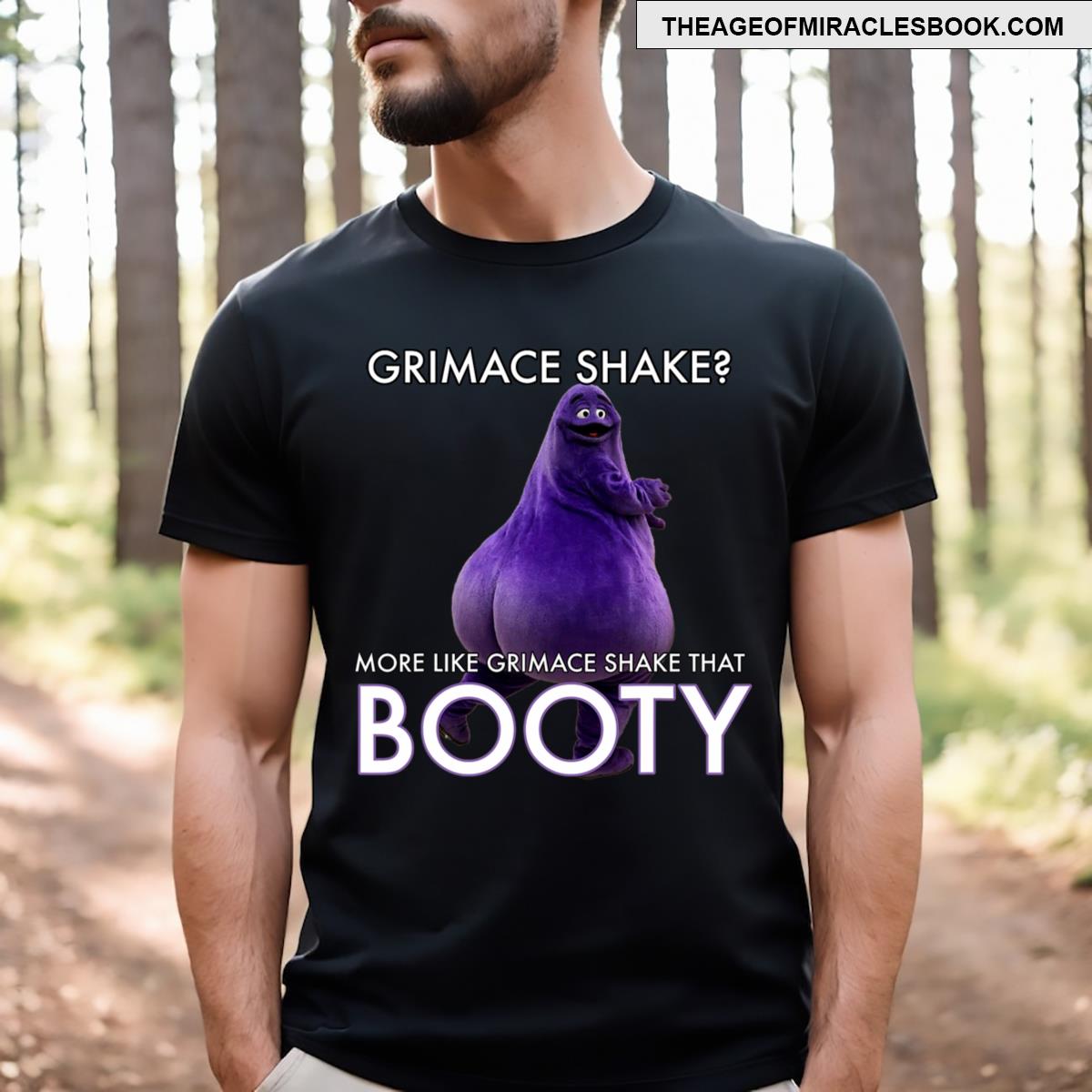 Grimace Shake More Like Grimace Shake That Booty T-shirt