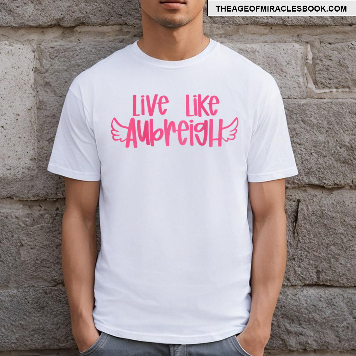Live Like Aubreigh 2 Sided T-shirt