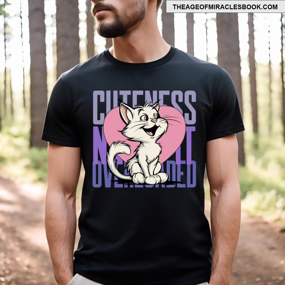 Cuteness Overloaded T-shirt