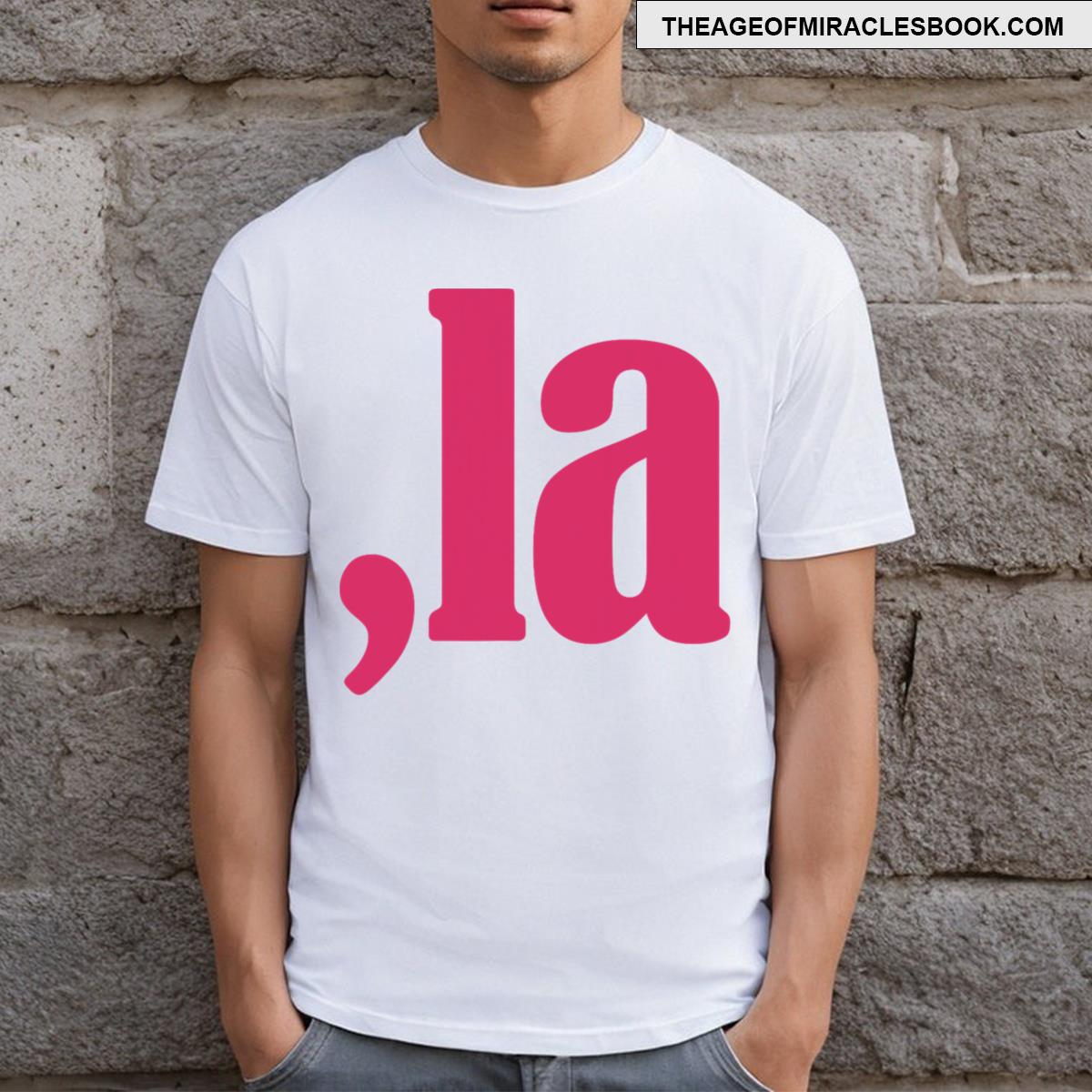 Kamala Harris Comma La For T-shirt