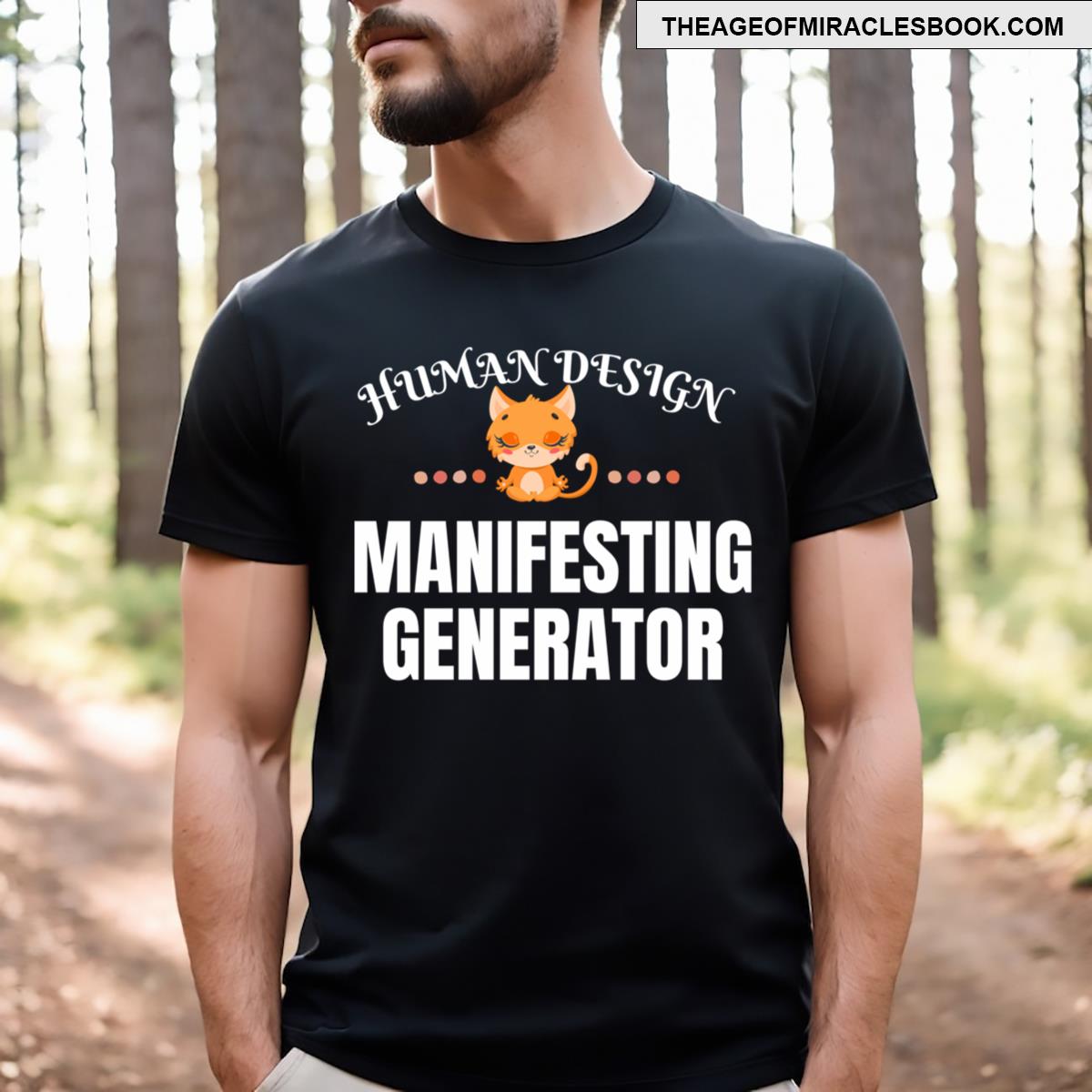 Manifesting Generator T-shirt