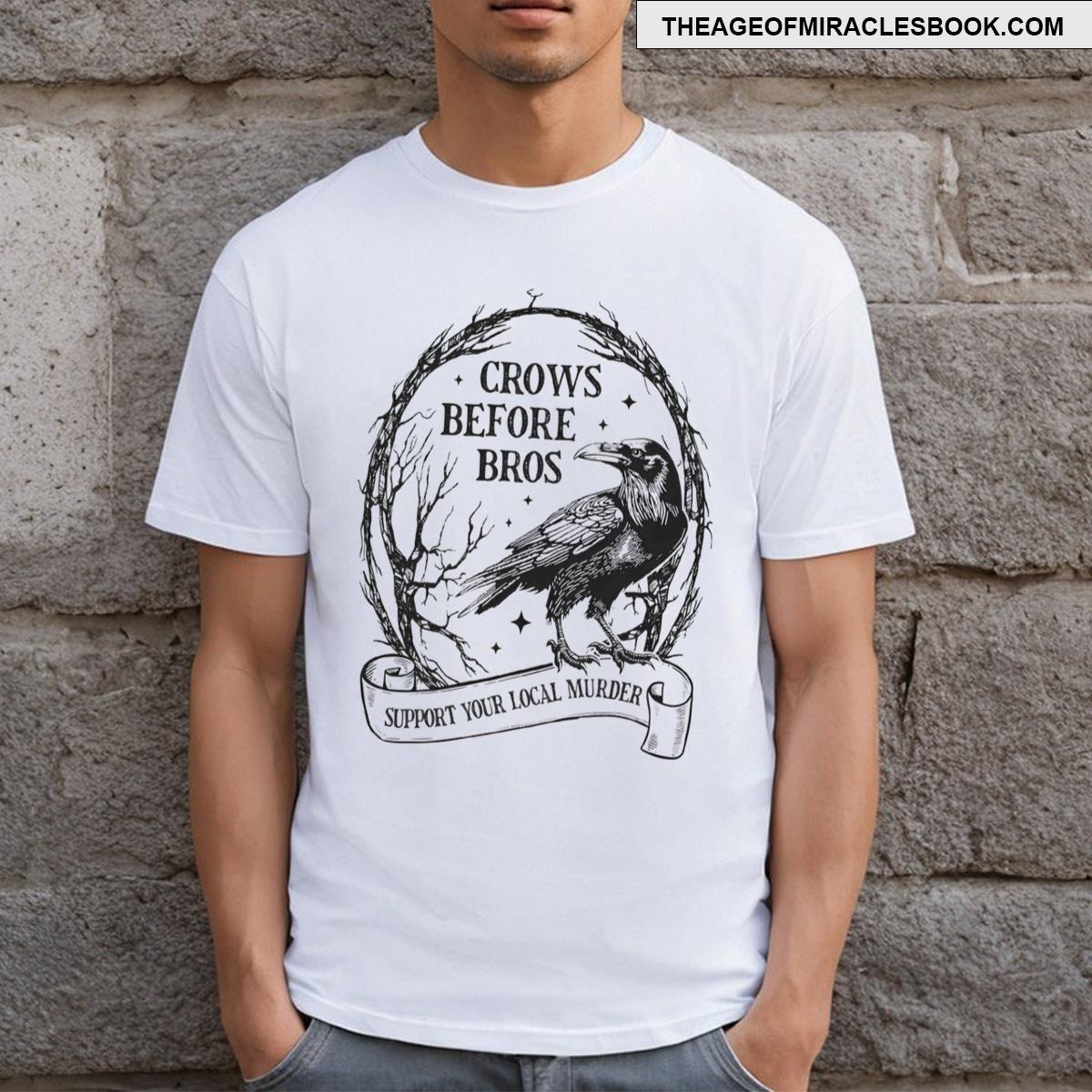 Crows Before Bros T-shirt