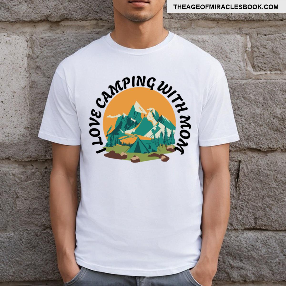 I Love Camping With Mom T-shirt