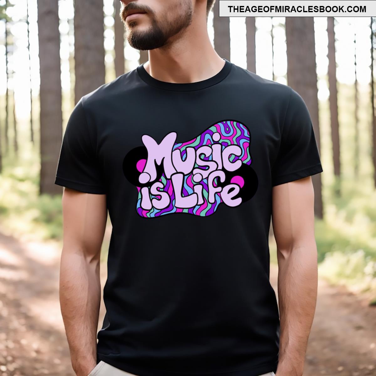 Music Is Life T-shirt