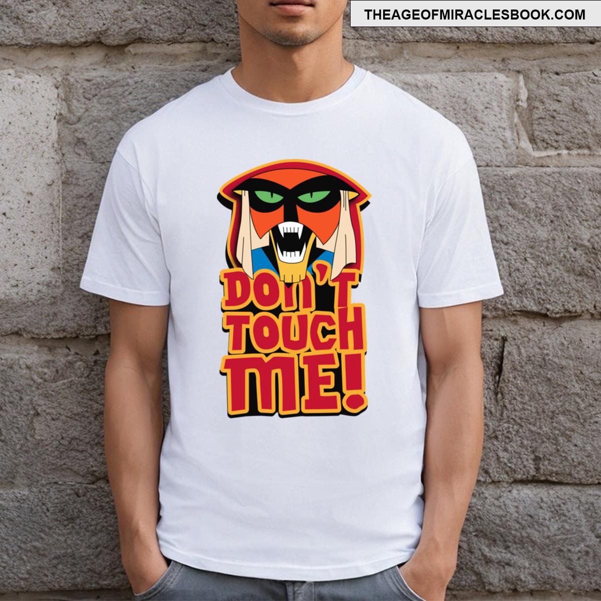 Brak Dont Touch Me! T-shirt