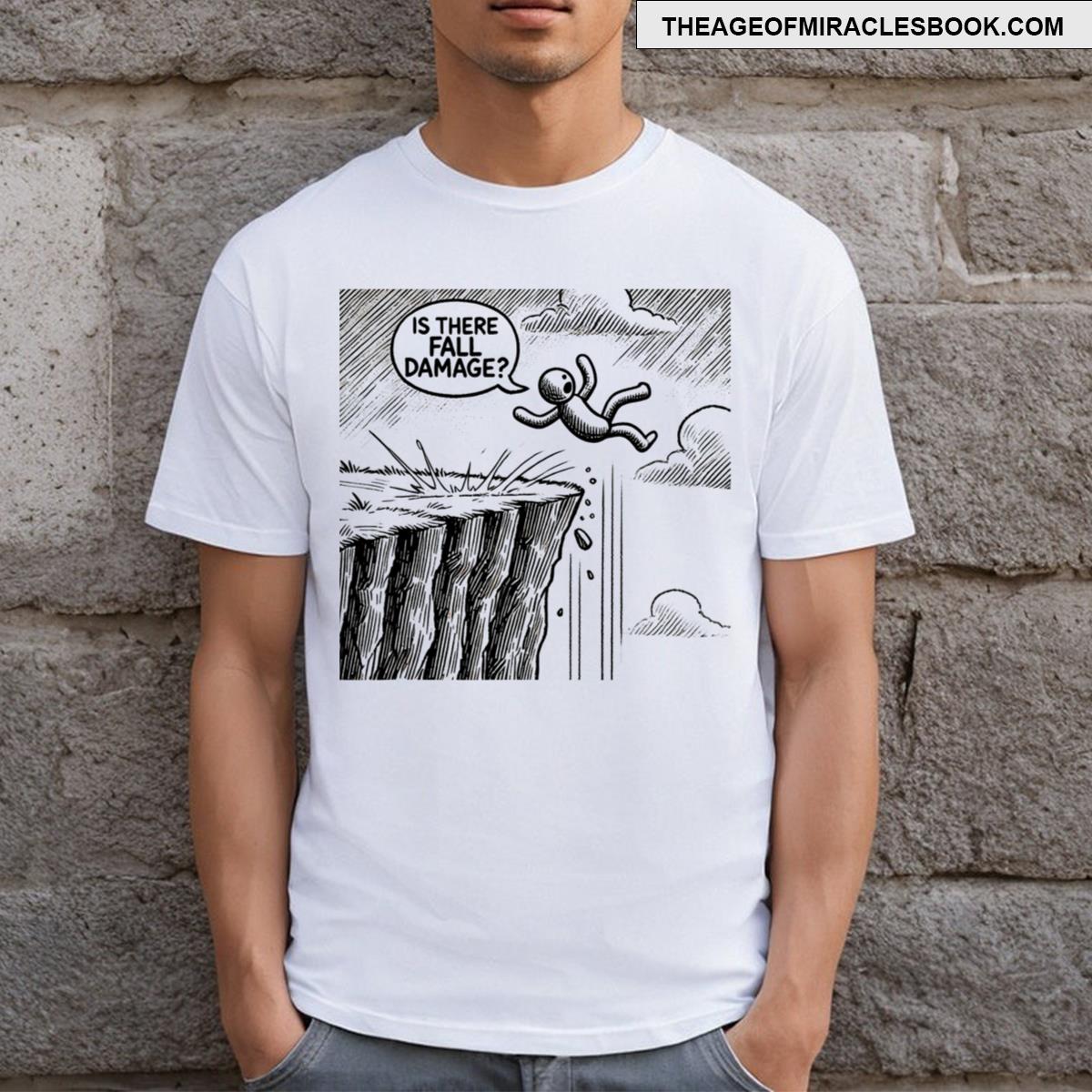 Gravity Test Funny Gamer Tee Is There Fall Damage T-shirt