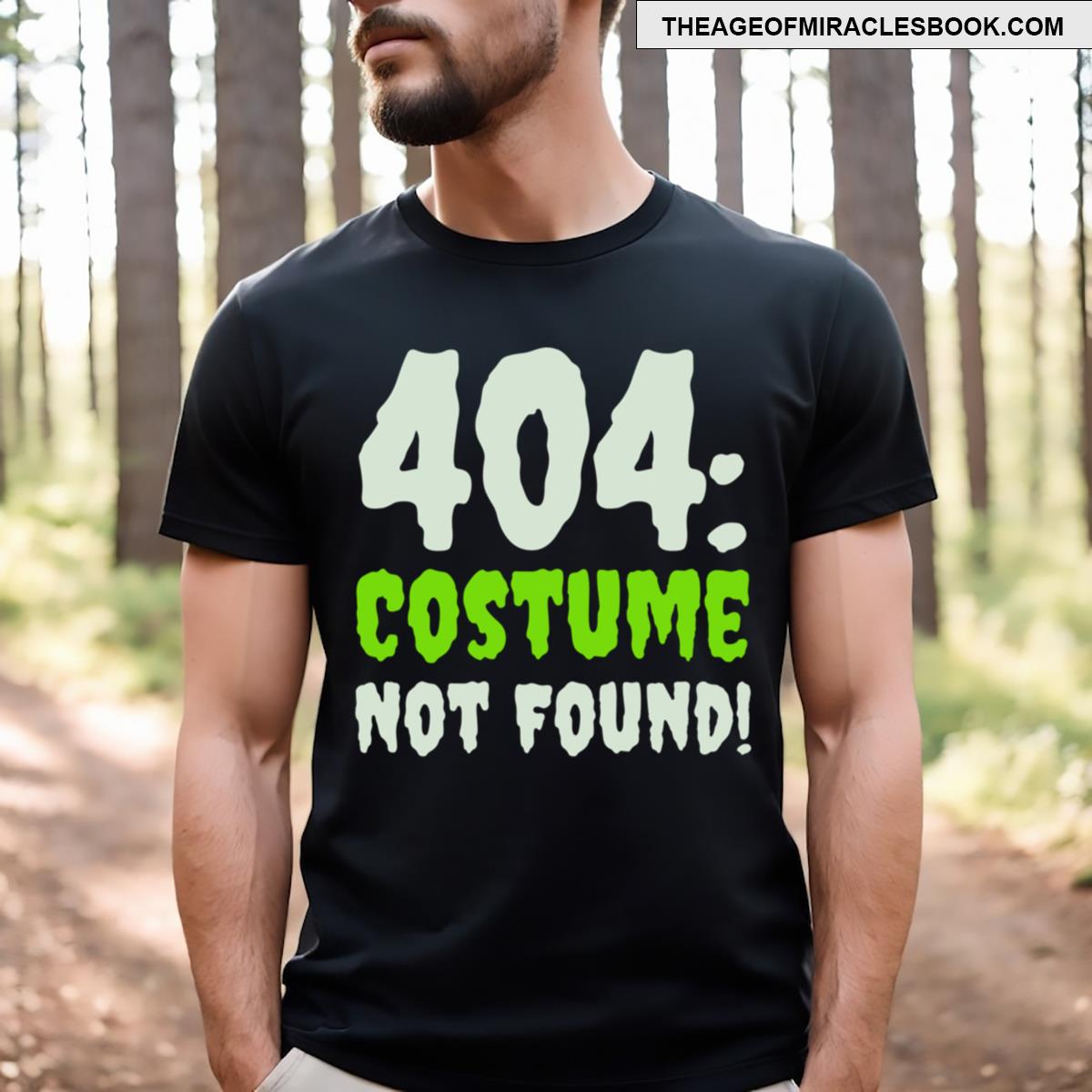 404 Costume Not Found Halloween T-shirt 404 Costume Not Found Halloween T-shirt