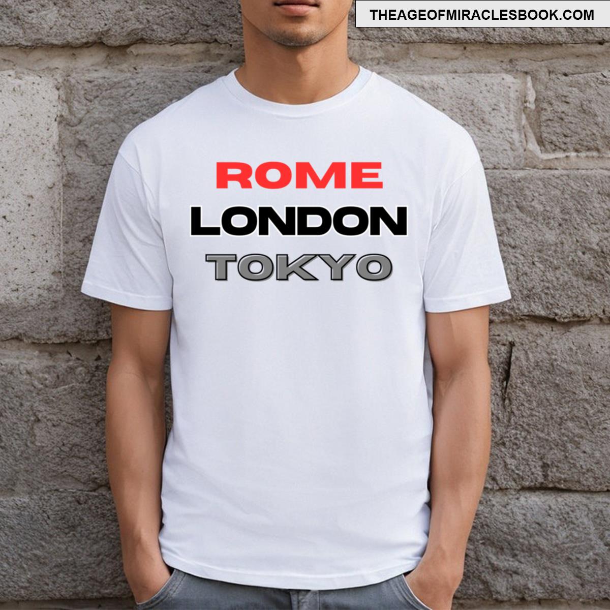 Rome London Tokyo T-shirt