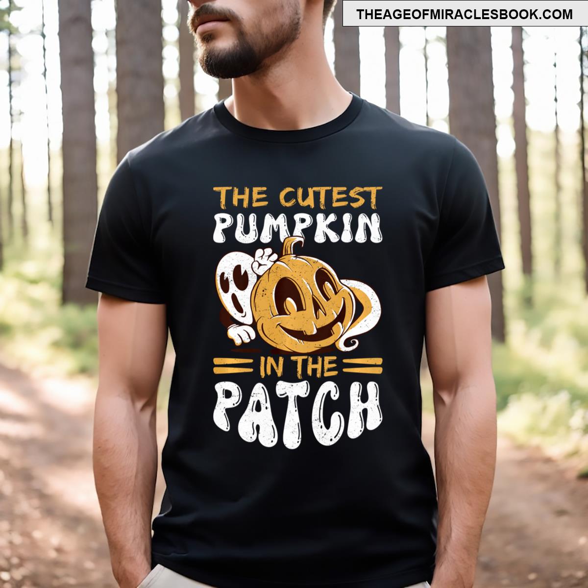 The Cutest Pumpkin In The Patch Halloween T-shirt