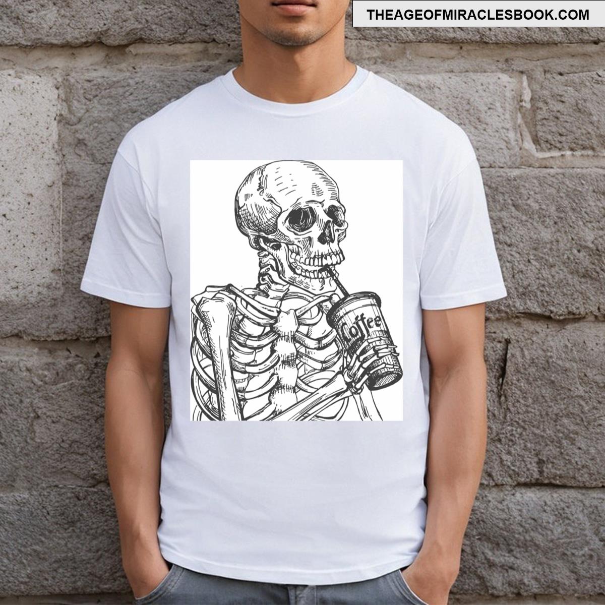 A Skeleton Drinking Coffee T-shirt