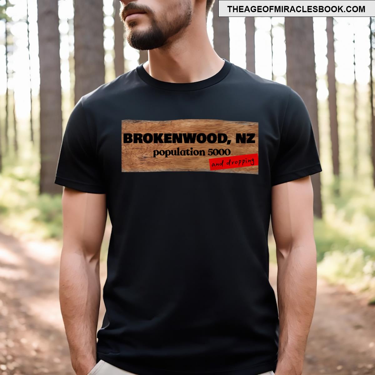 Brokenwood Population Dropping T-shirt