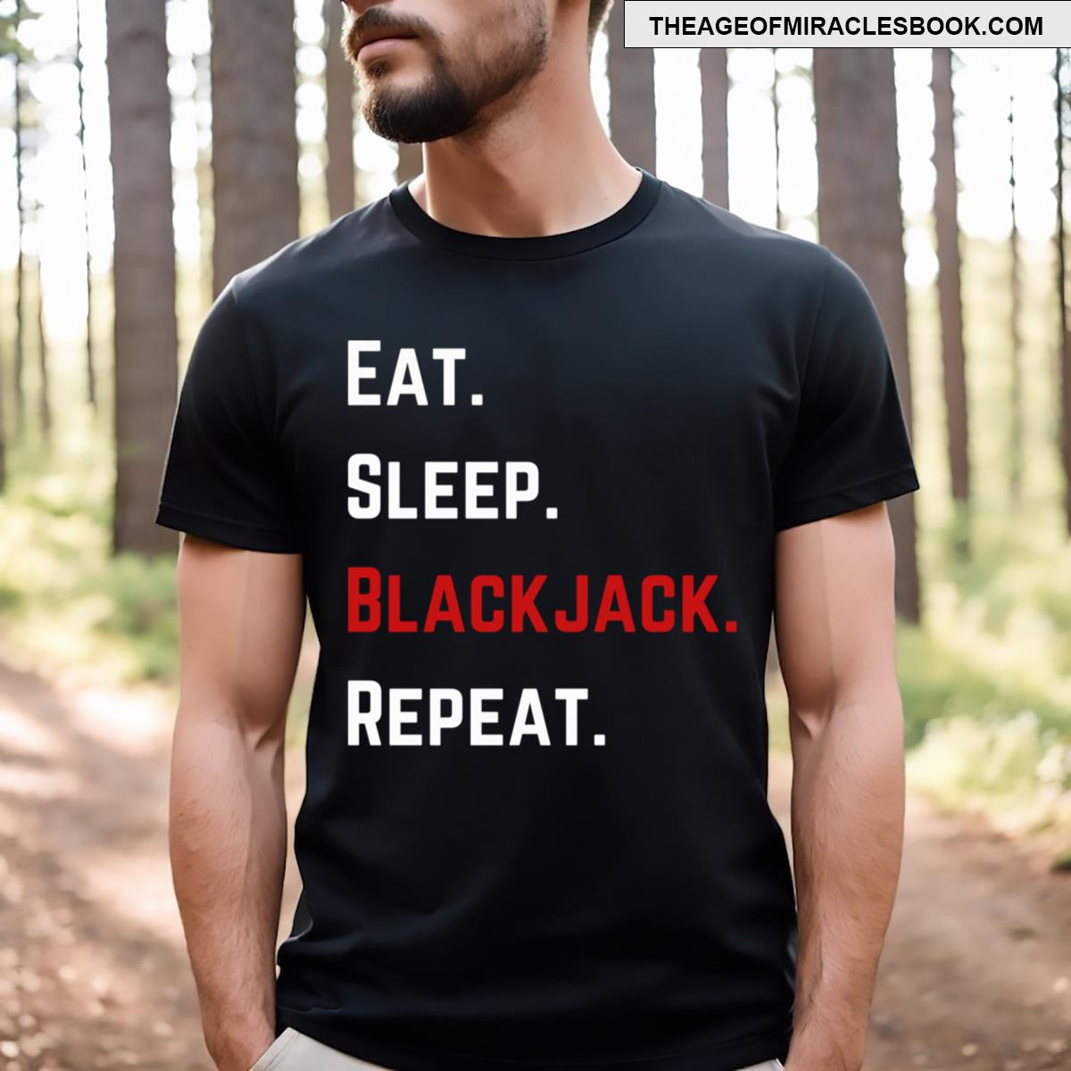 Eat Sleep Blackjack Repeat T-shirt