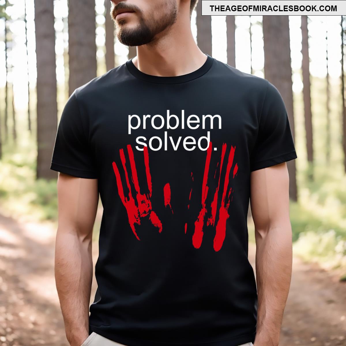 Funny Halloween Problem Solved Bloody Handprint Splatter T-shirt