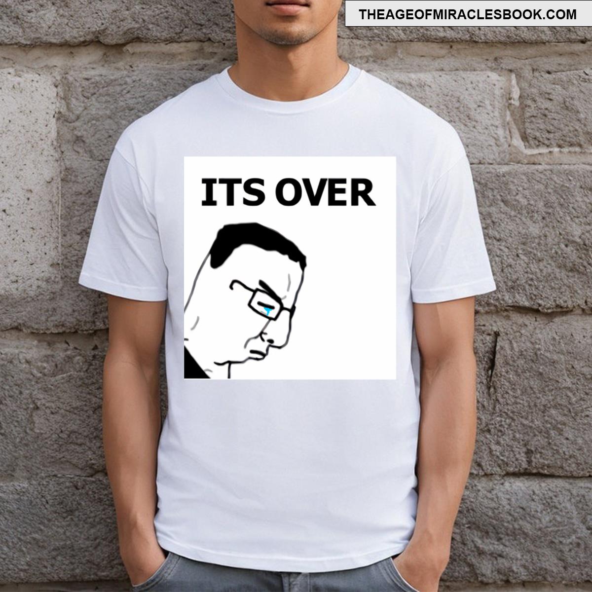 Its Over Chud Meme T-shirt