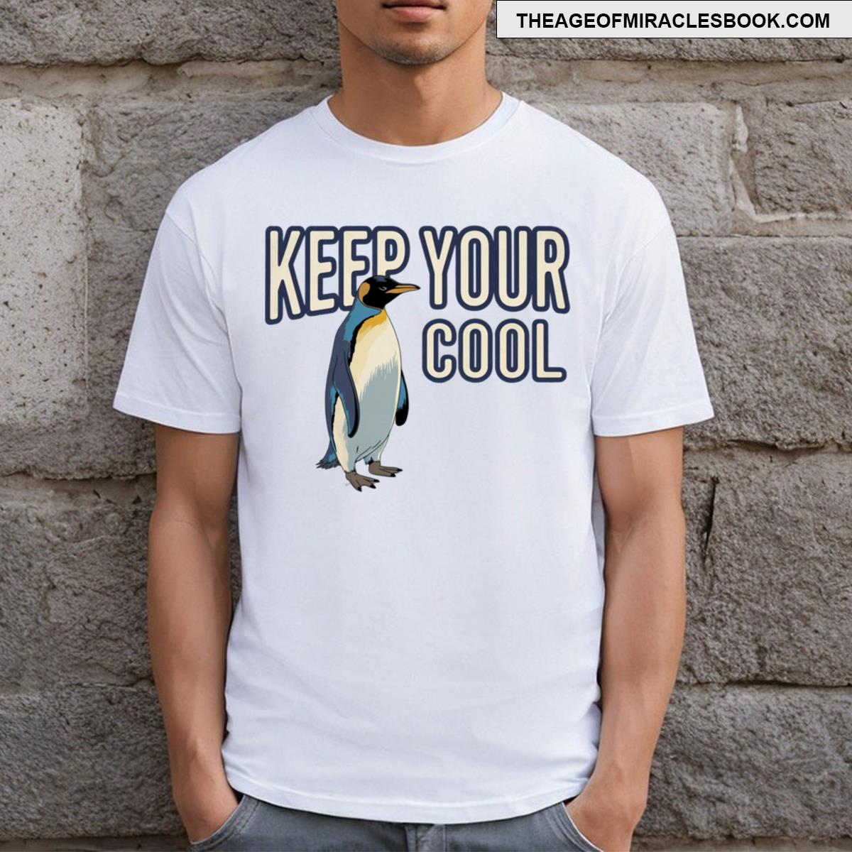 Keep Your Cool Design T-shirt