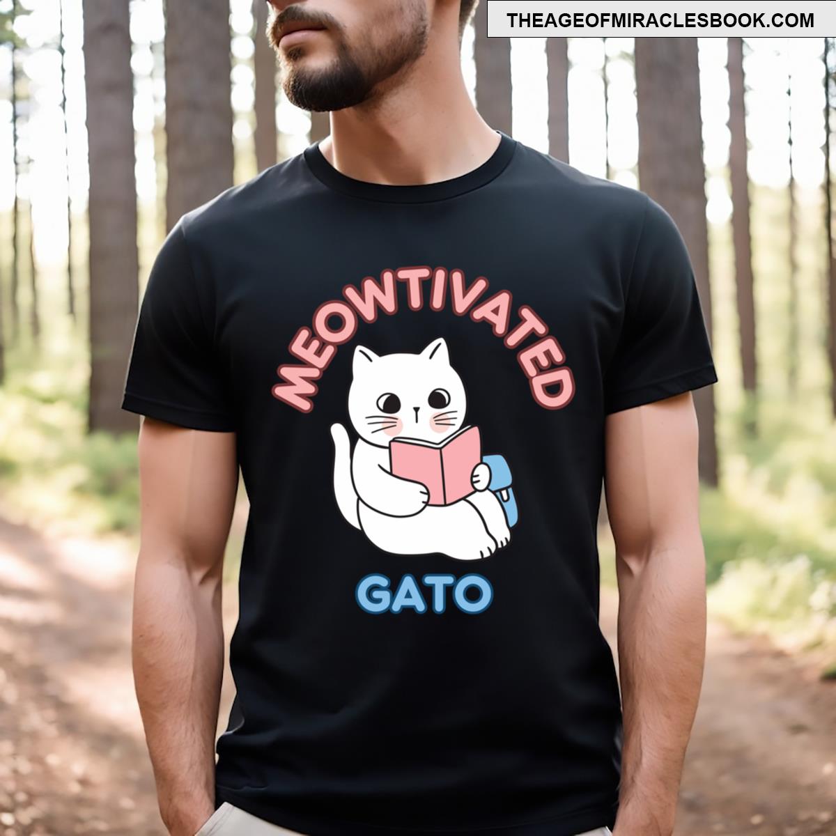 Meowtivated Gato Cat Merch T-shirt