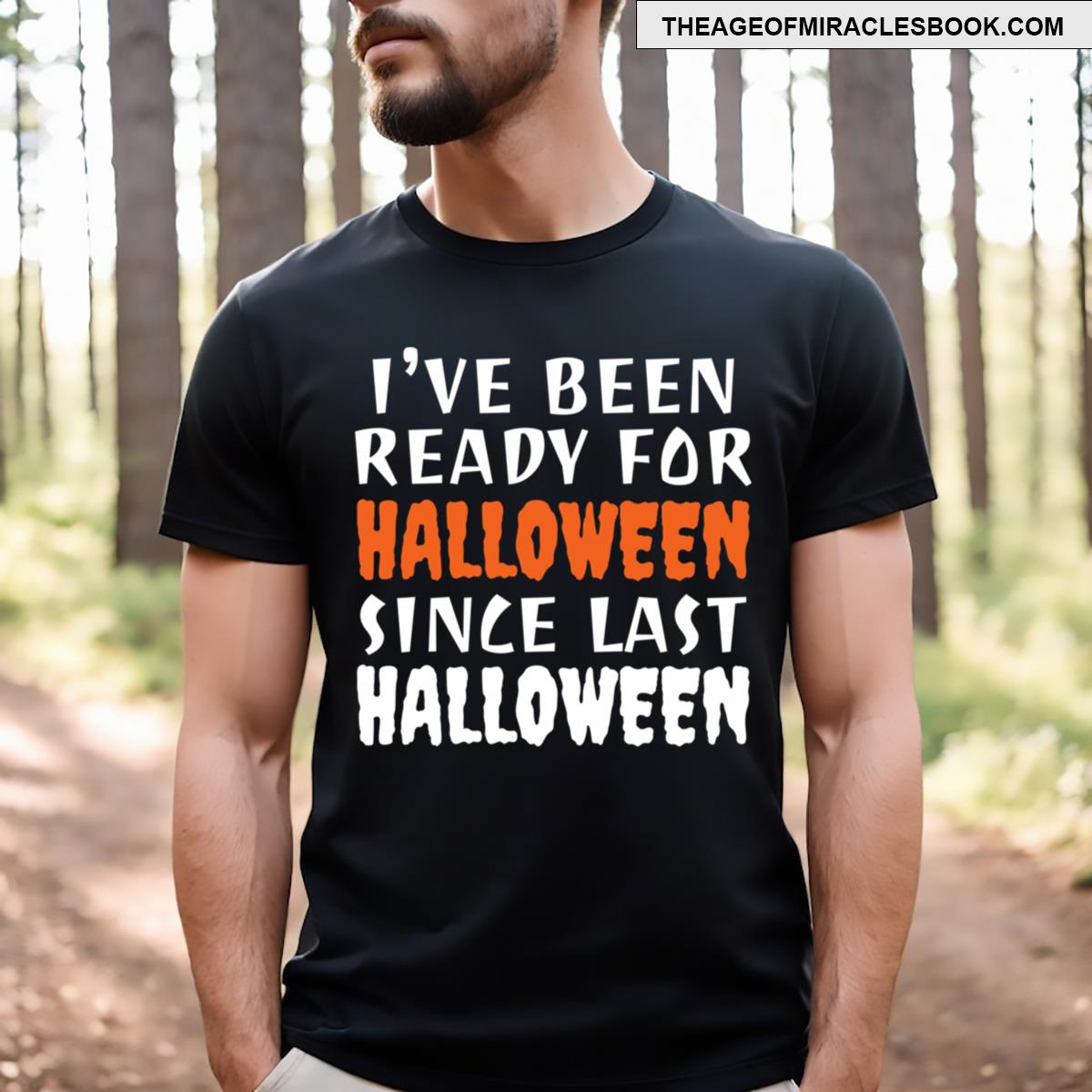 Ready For Halloween T-shirt