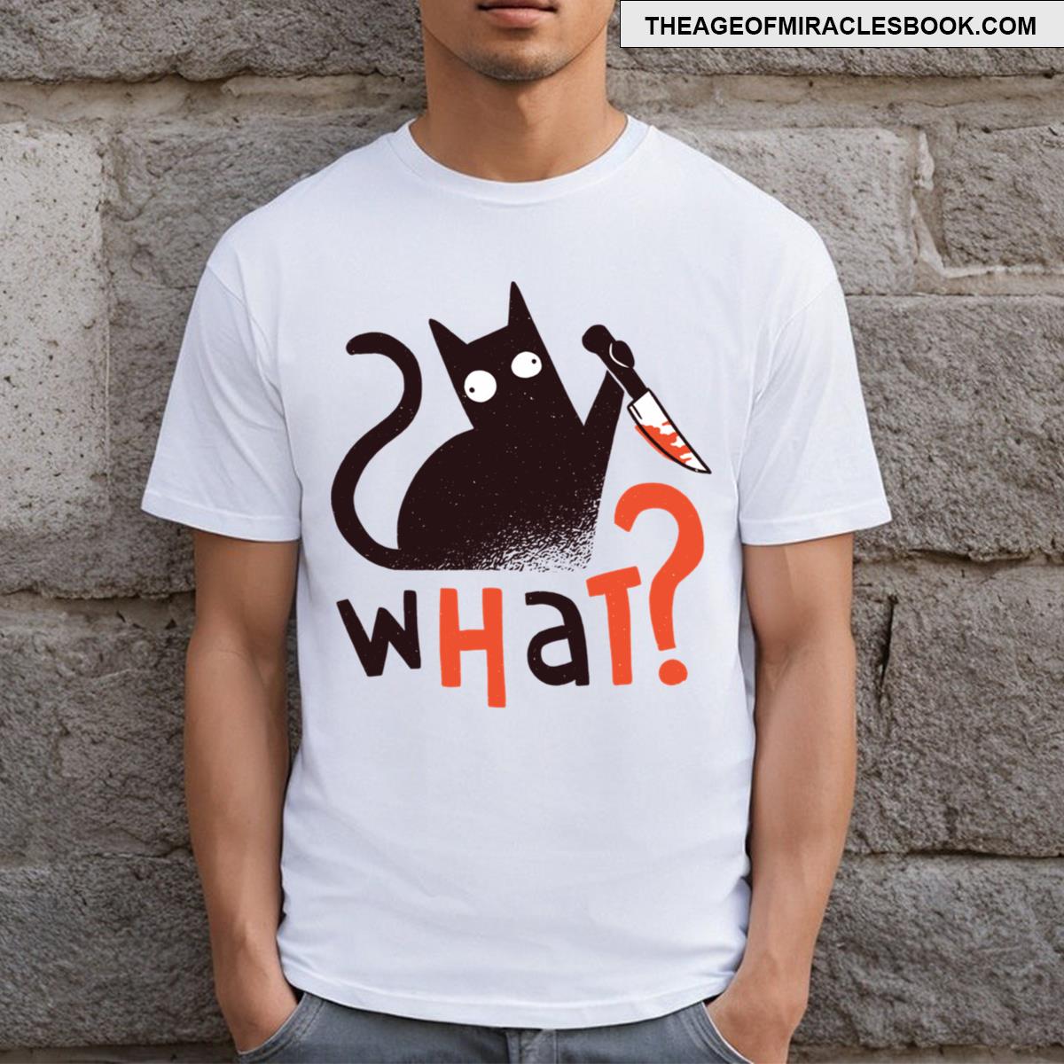 What The Cat T-shirt