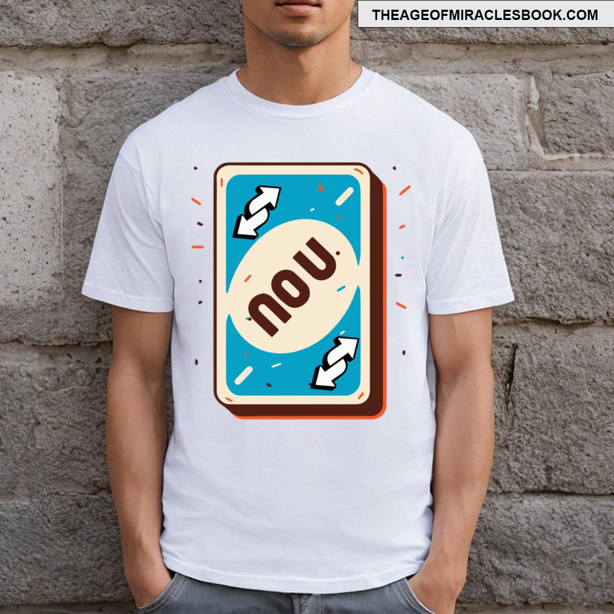 Uno Game Reverse Funny No U Play Uno T-shirt