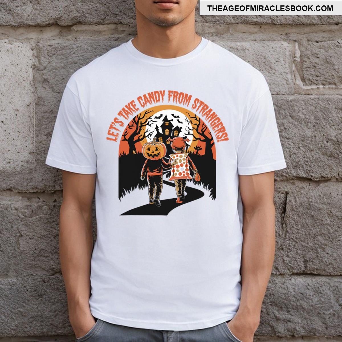 Funny Lets Take Candy From Strangers Pumpkin T-shirt