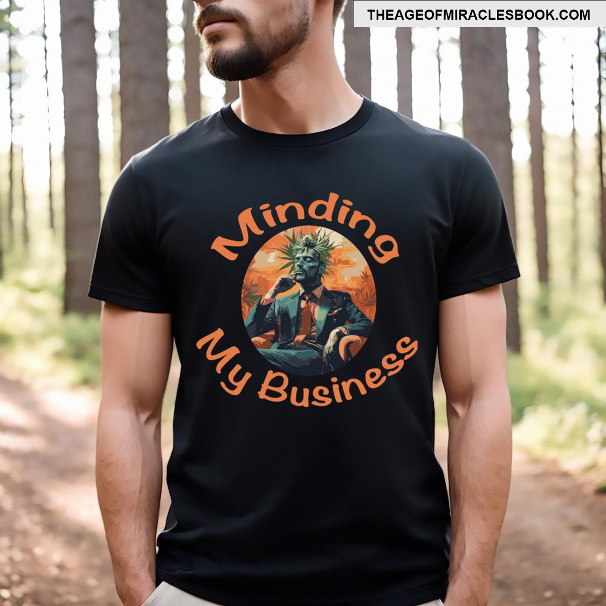 Minding My Business T-shirt