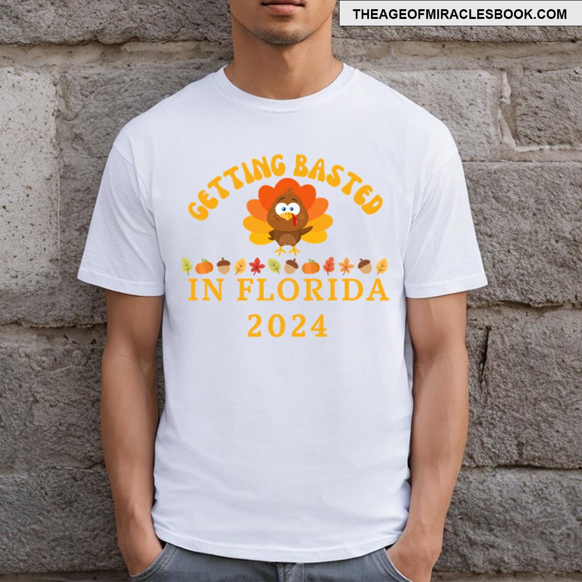 Getting Basted In Florida T-shirt