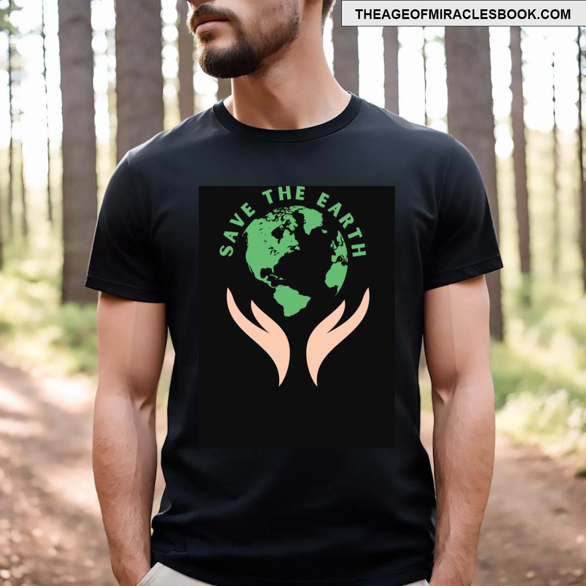 Save The Earth T-shirt