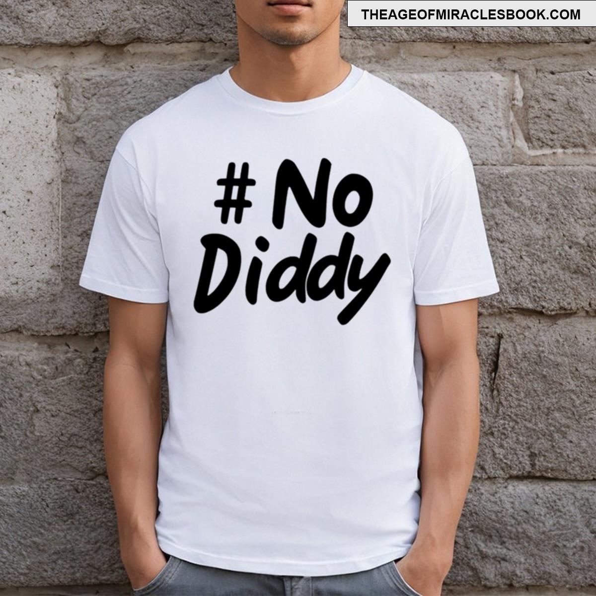 Hashtag No Diddy T-shirt