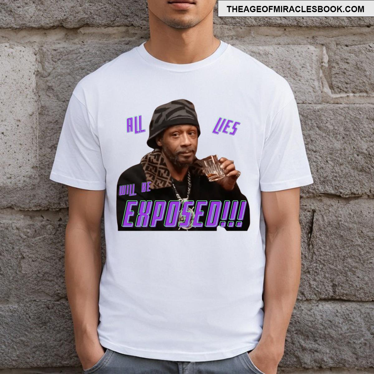 Katt Williams All Lies Will Be Exposed T-shirt