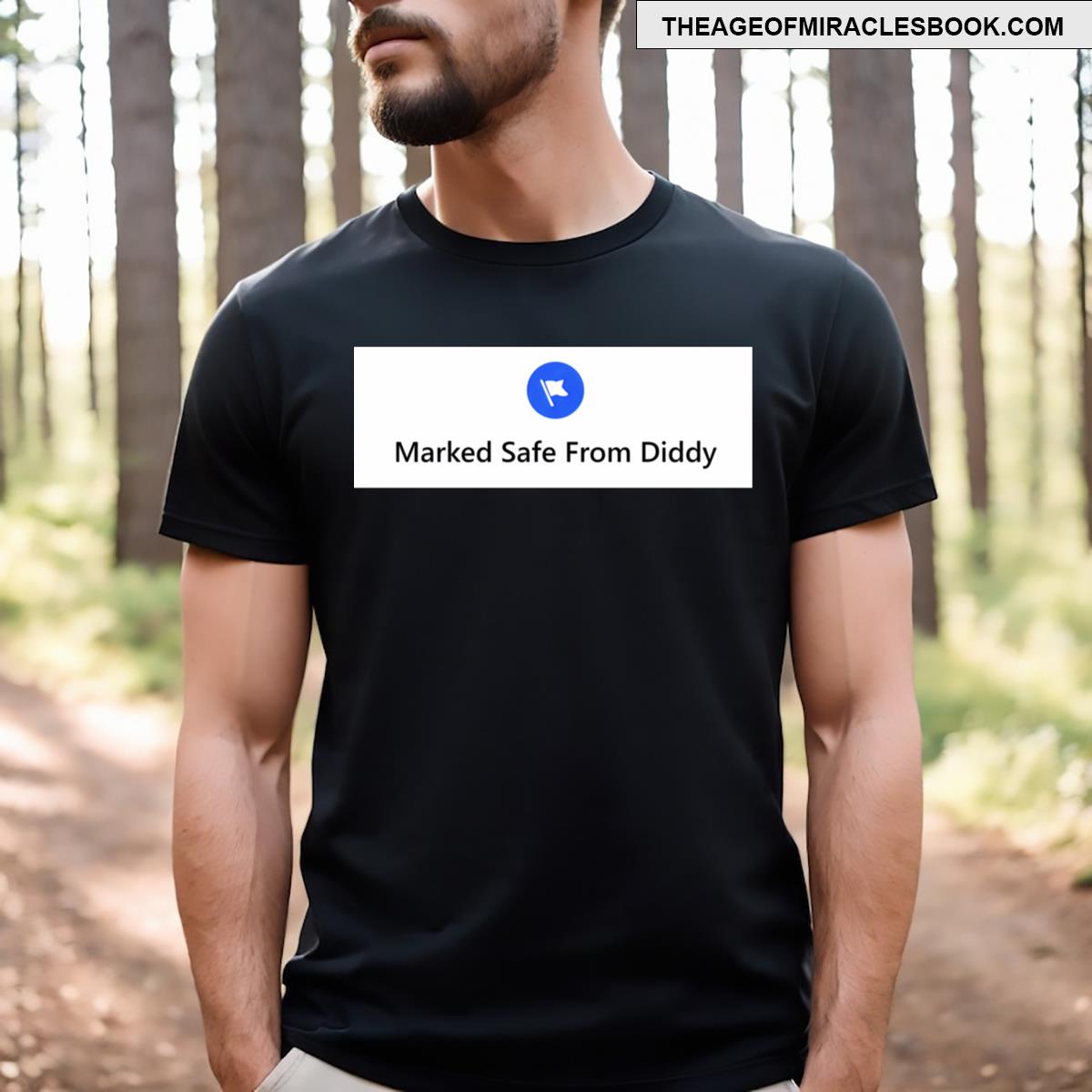 Marked Safe From Diddy T-shirt