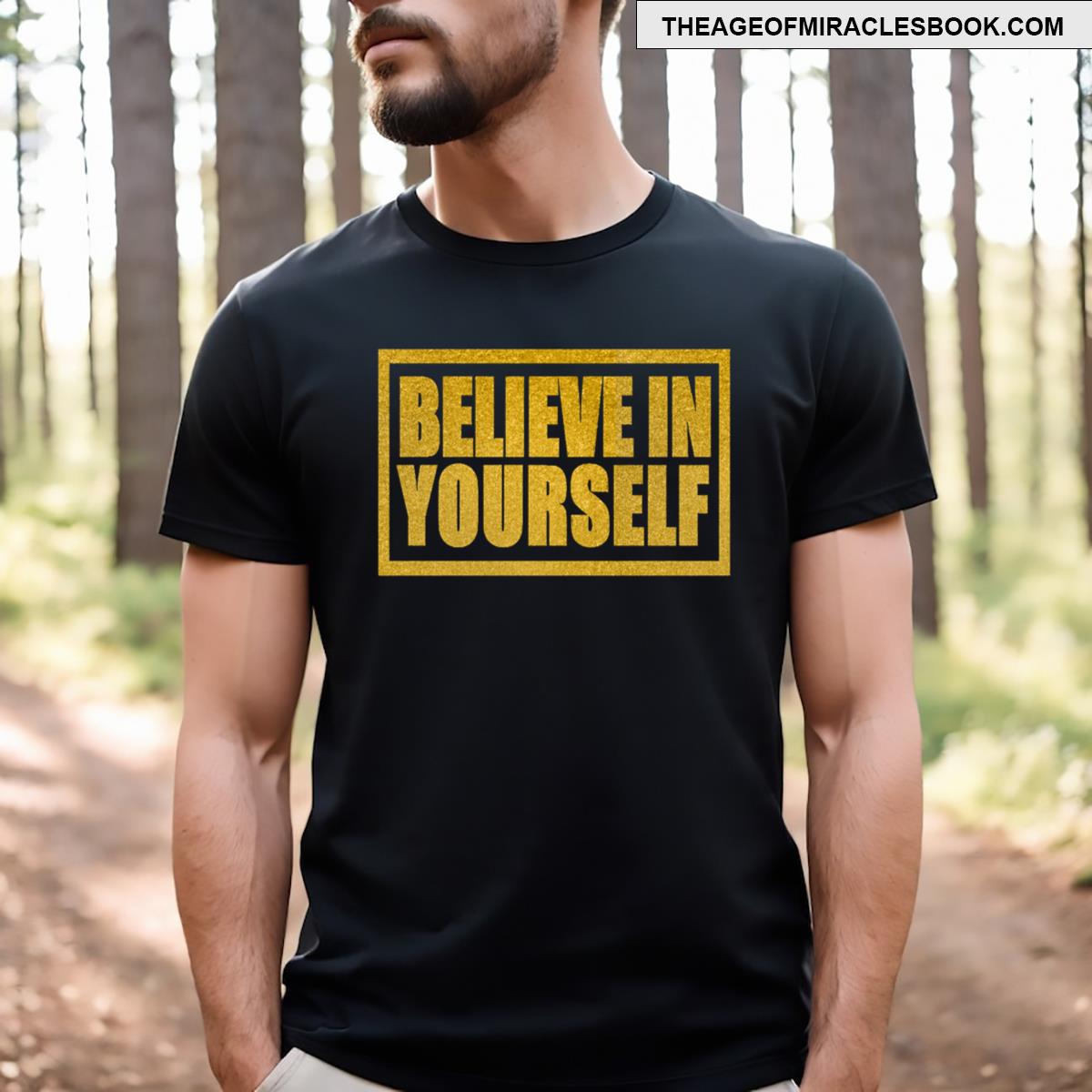 Believe In Yourself Essential T-shirt
