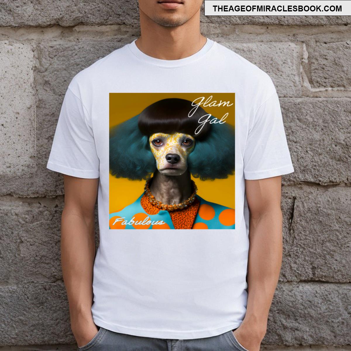 Glam Gal Fabulous T-shirt