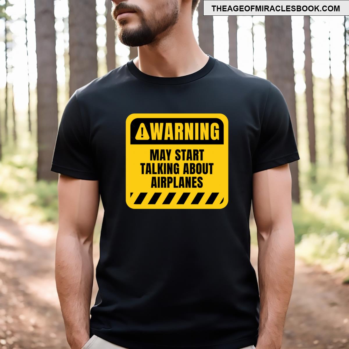 May Start Talking About Airplanes T-shirt