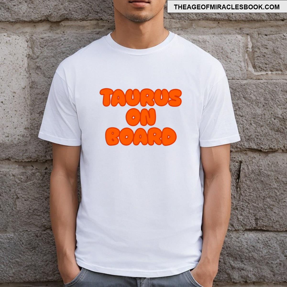 Taurus On Board T-shirt