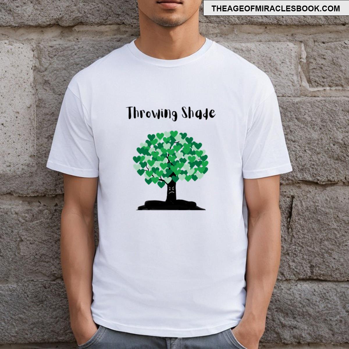 Throwing Shade Cute Tree Design T-shirt