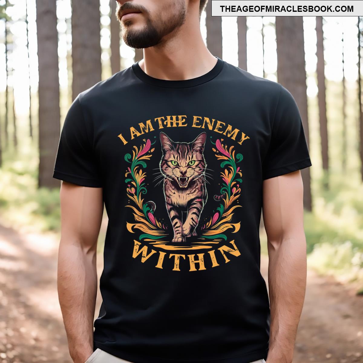 I Am The Enemy Within T-shirt