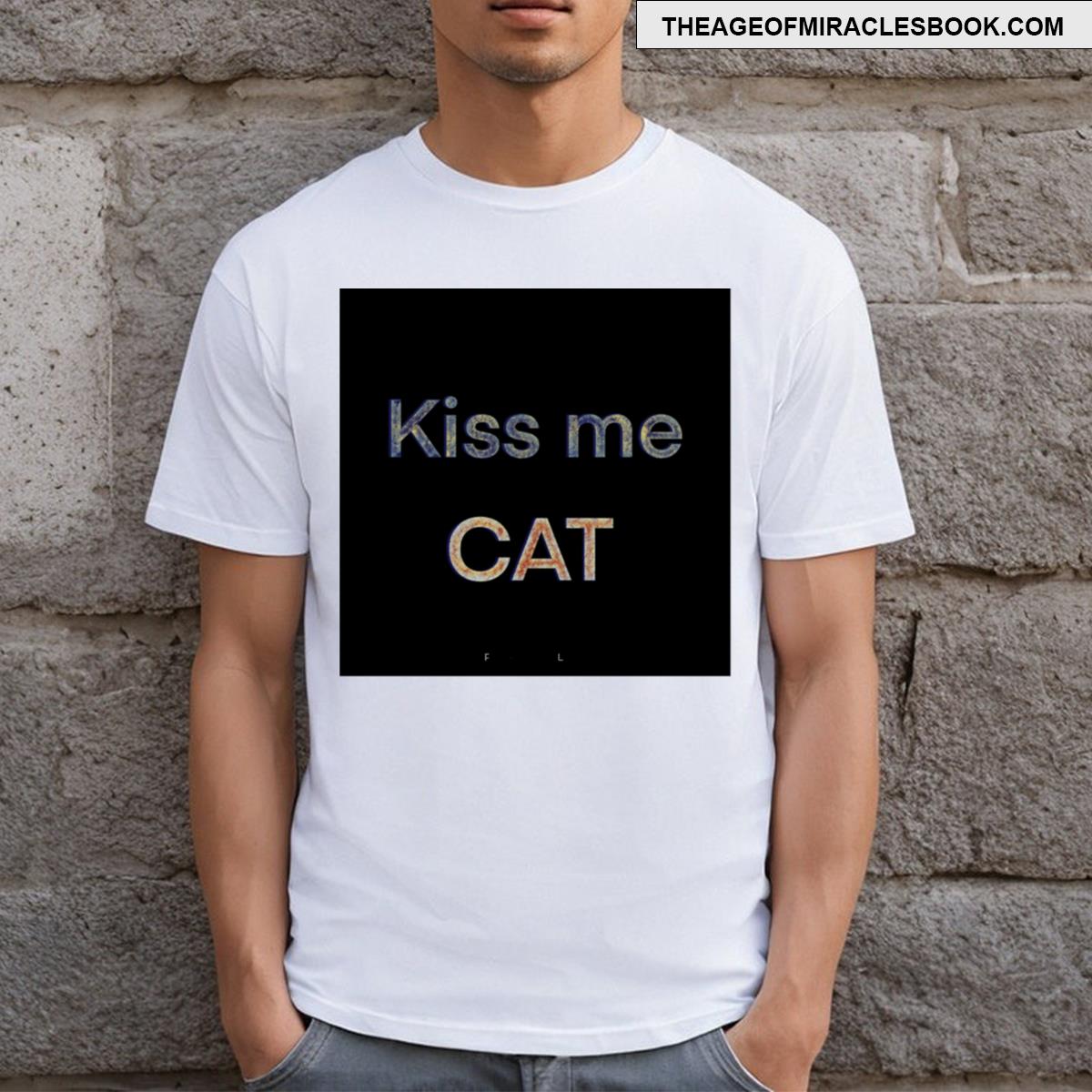 Kiss Me Cat T-shirt