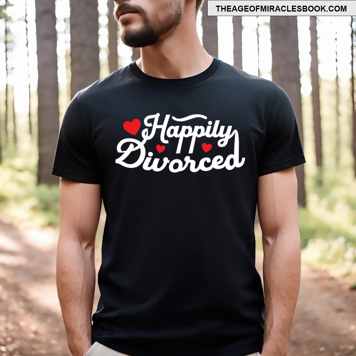Happily Divorced T-shirt