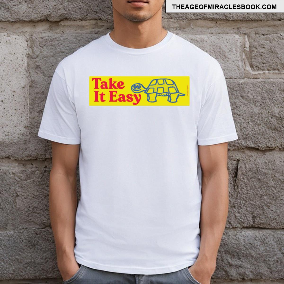 Take It Easy Cute Turtle Sticker T-shirt