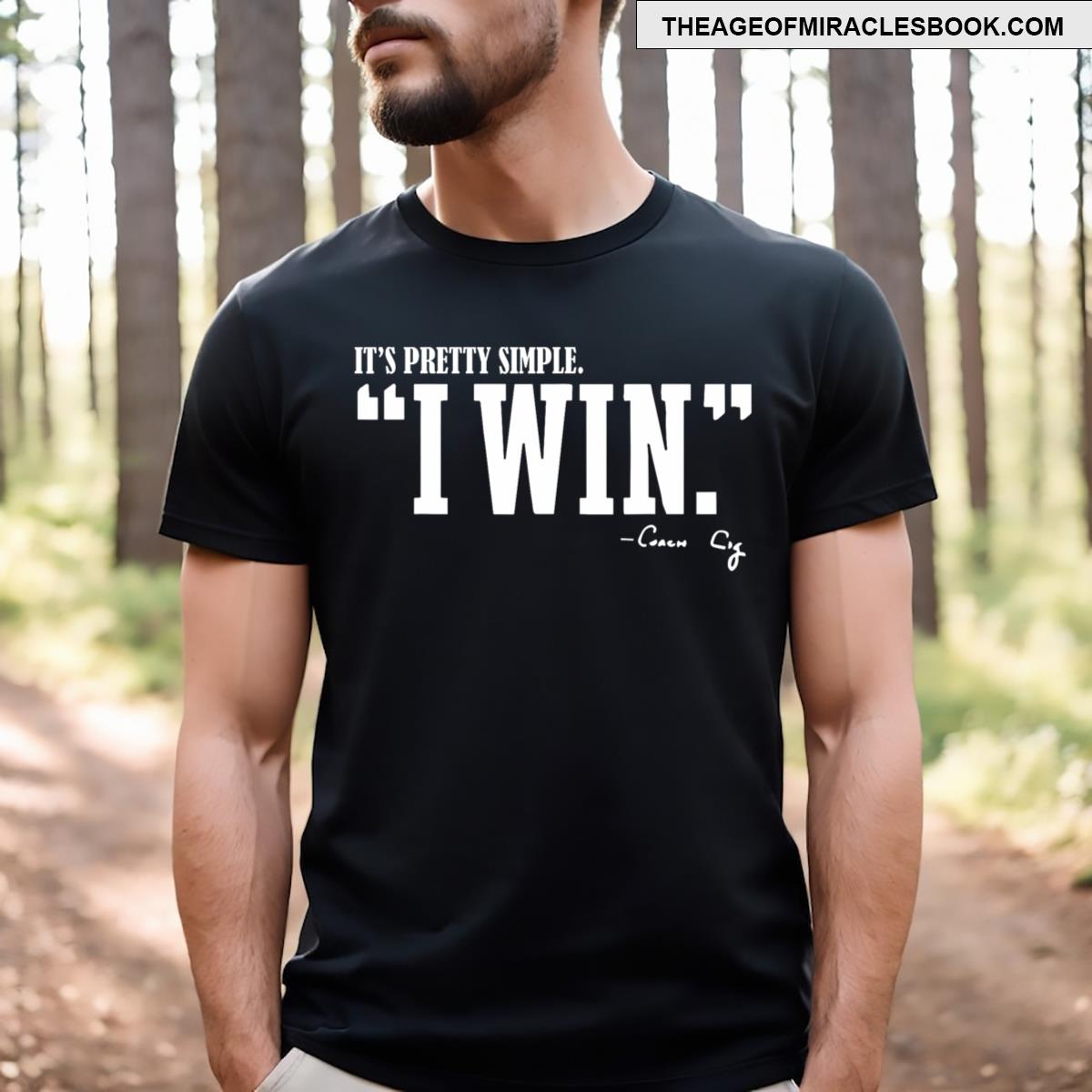 Cignetti I Win Coach Cig T-shirt