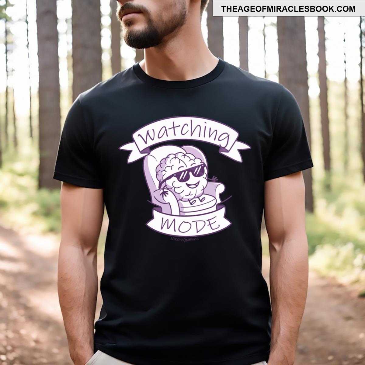 Watching Mode T-shirt