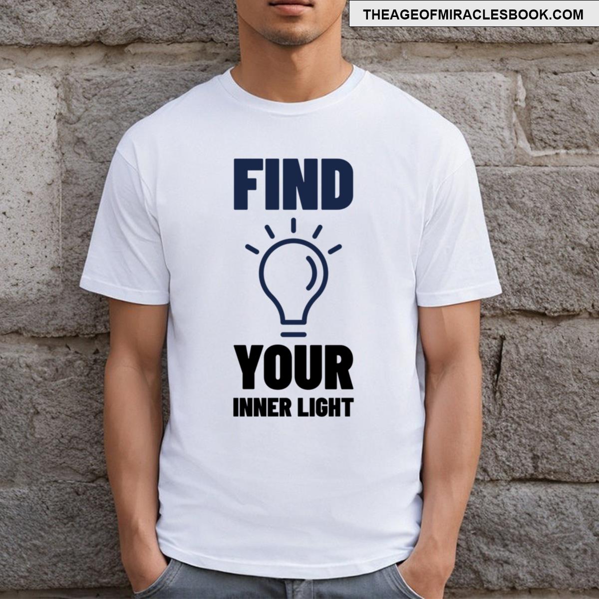 Find Your Inner Light T-shirt