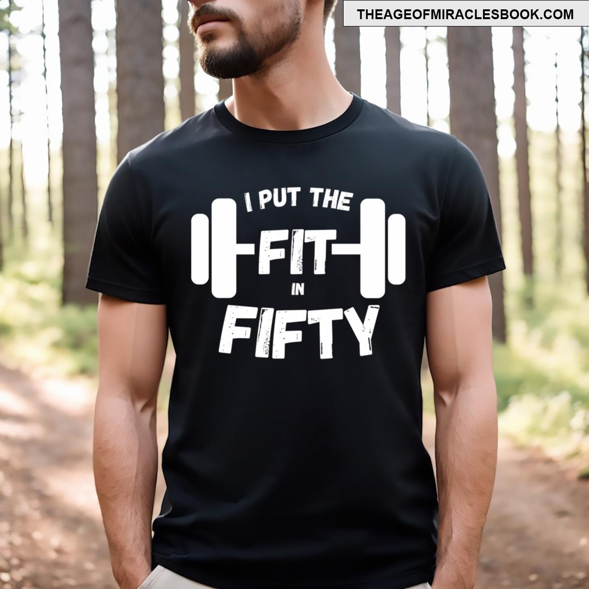 Fit And Fifty T-shirt