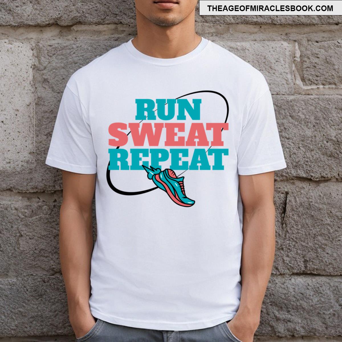 Run Sweat Repeat T-shirt