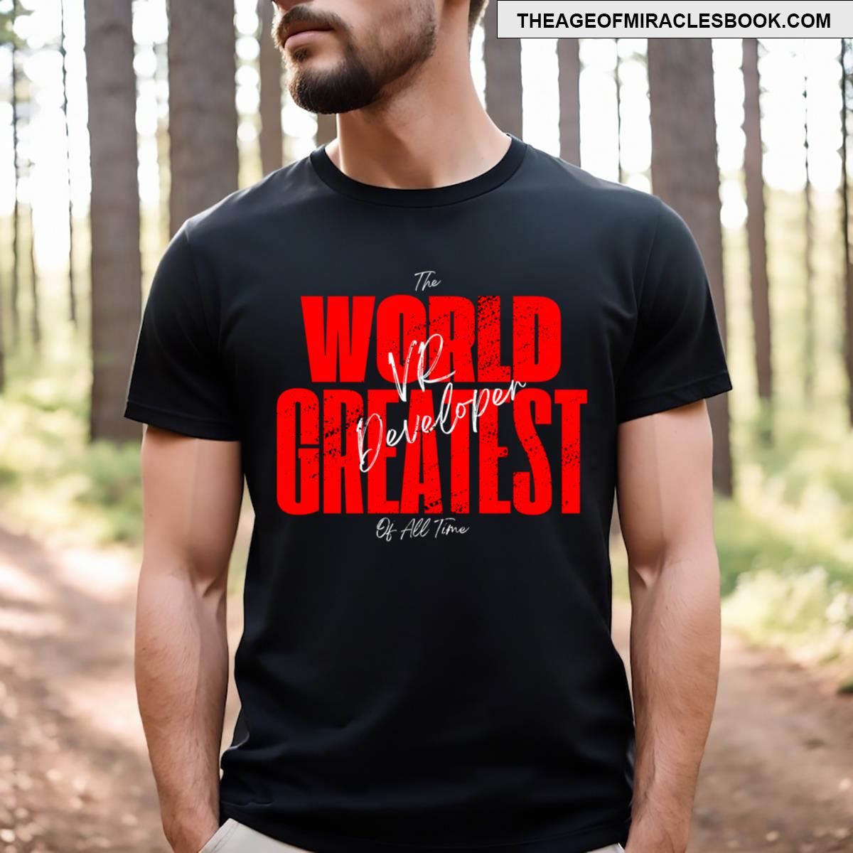 The World Greatest Tech Geek Design For Vr Developer T-shirt